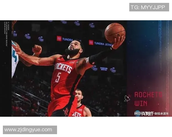 正视频播火箭队对阵黄蜂队精彩赛事回顾与分析