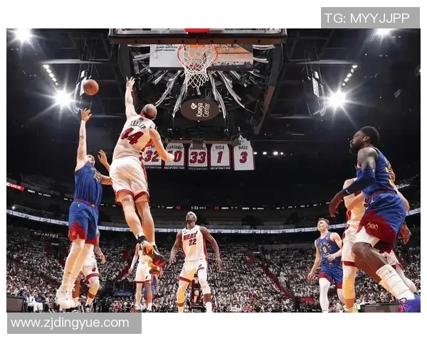 热火与掘金常规赛对决分析球队状态与战术博弈全解析 热火与掘金常规赛对决分析球队状态与战术博弈全解析